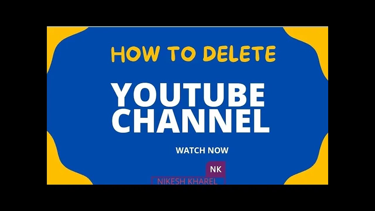 How to delete YOUTUBE channel??