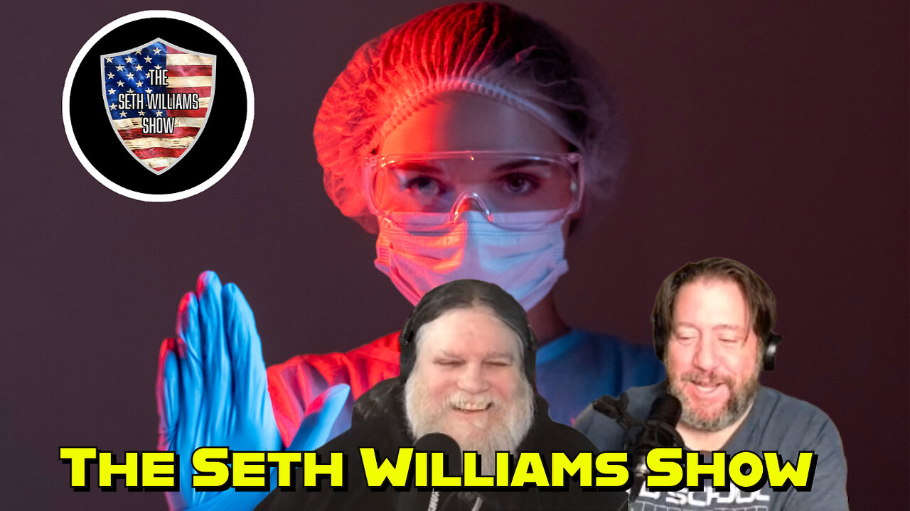 Medically Uncleared for YouTube: The Seth Williams Show Banned Again! - 2/21/24