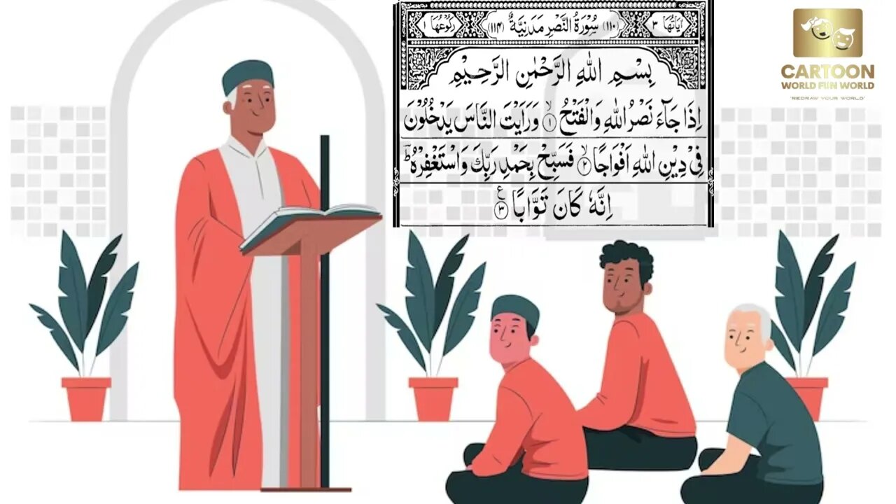 Learn Surah Al Nasr- Quran for Kids - Cartoon World Fun World