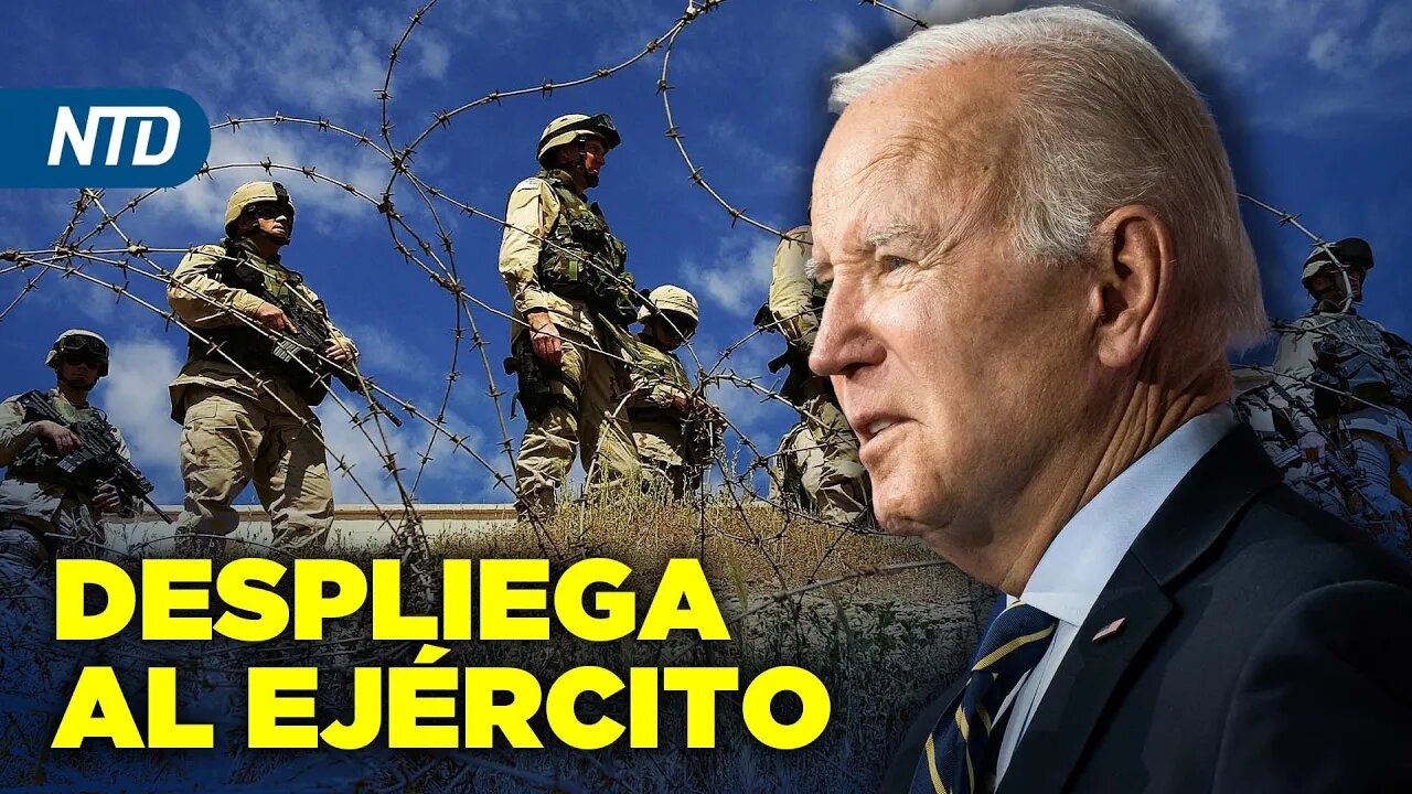 Biden despliega al ejército en la frontera con México; DeSantis promulga ley contra ASG