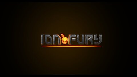 Ion Fury