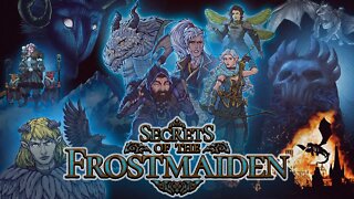 Secrets of the Frostmaiden - Episode 17 - The Elven Tomb