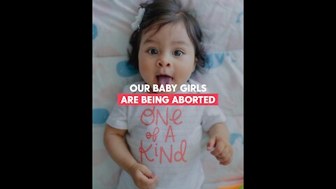 Planned Parenthood Encourages Women To Kill Their Baby Girls