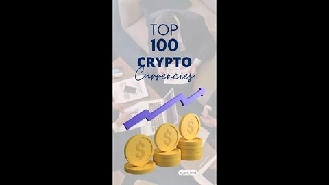 Top 100 Crypto Currencies daily #shorts