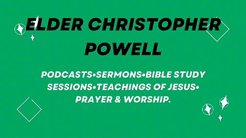 A Study on the Book of Ephesians - Elder Christopher Powell