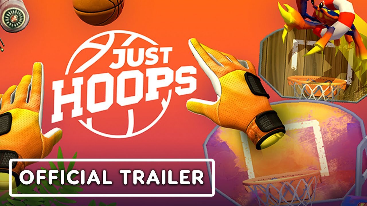 Just Hoops - Official Meta Quest Launch Trailer | Upload VR Showcase Winter 2023