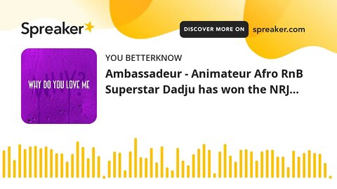 Ambassadeur - Animateur Afro RnB Superstar Dadju has won the NRJ…