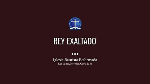 Rey Exaltado