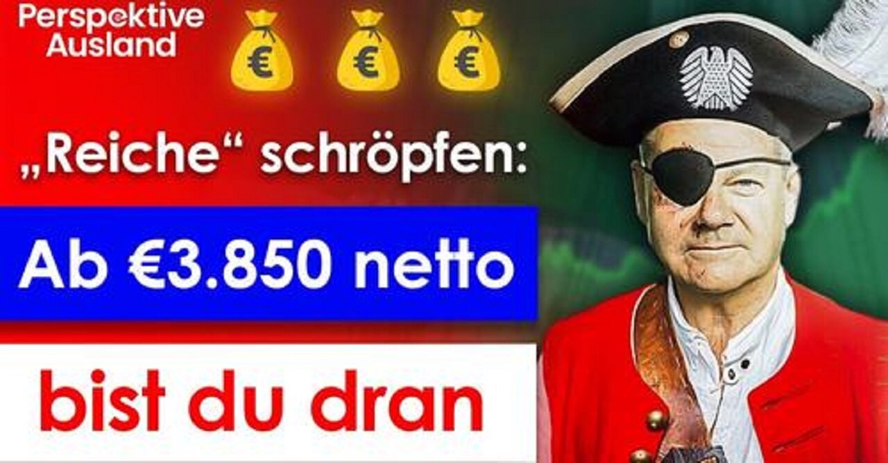 Ab 3.850€ netto bist Du "reich" & die Regierung will Dir ans Geld