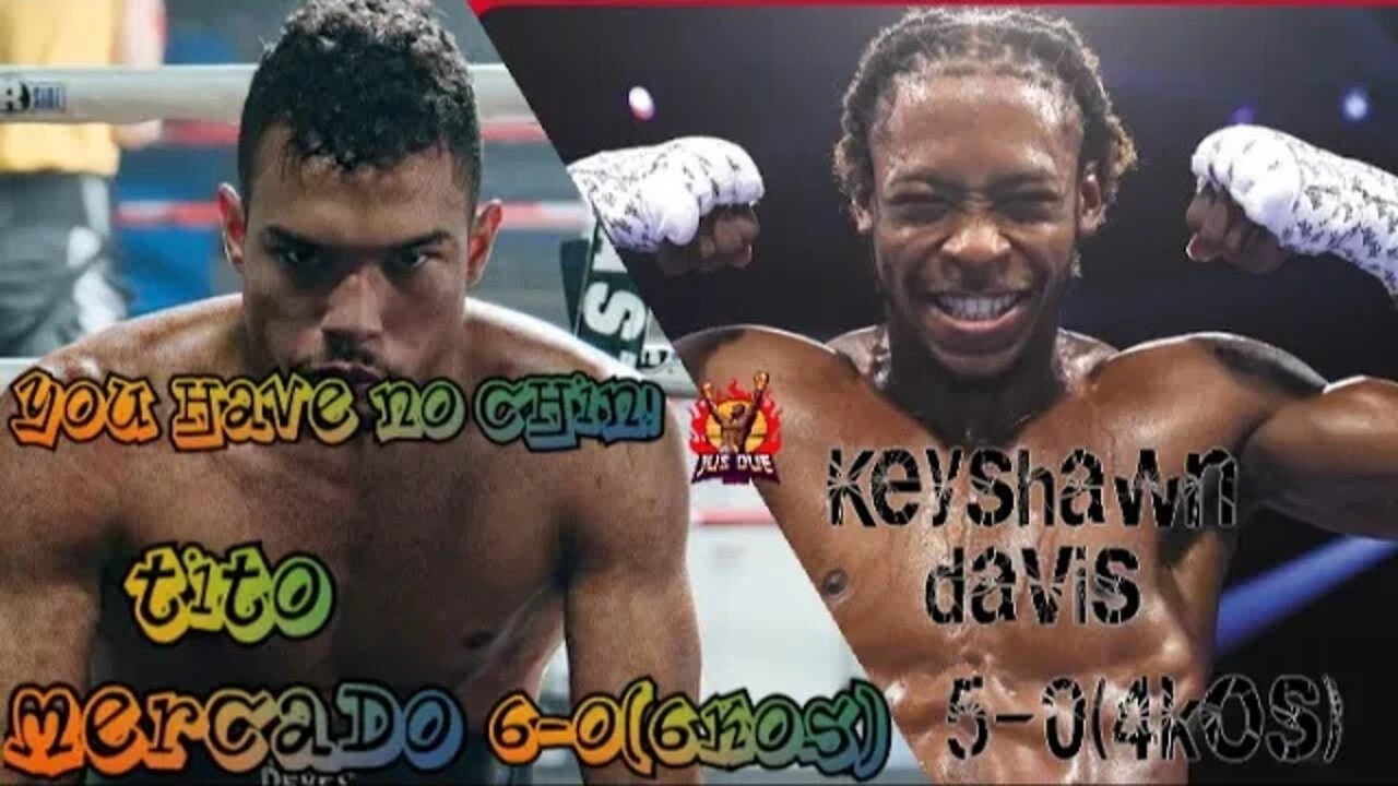 SHOTS F!RED TITO MERCADO TO KEYSHAWN DAVIS "YOU HAVE NO CHIN & I WILL WHOOP YOUR A** & KO YOU" #TWT