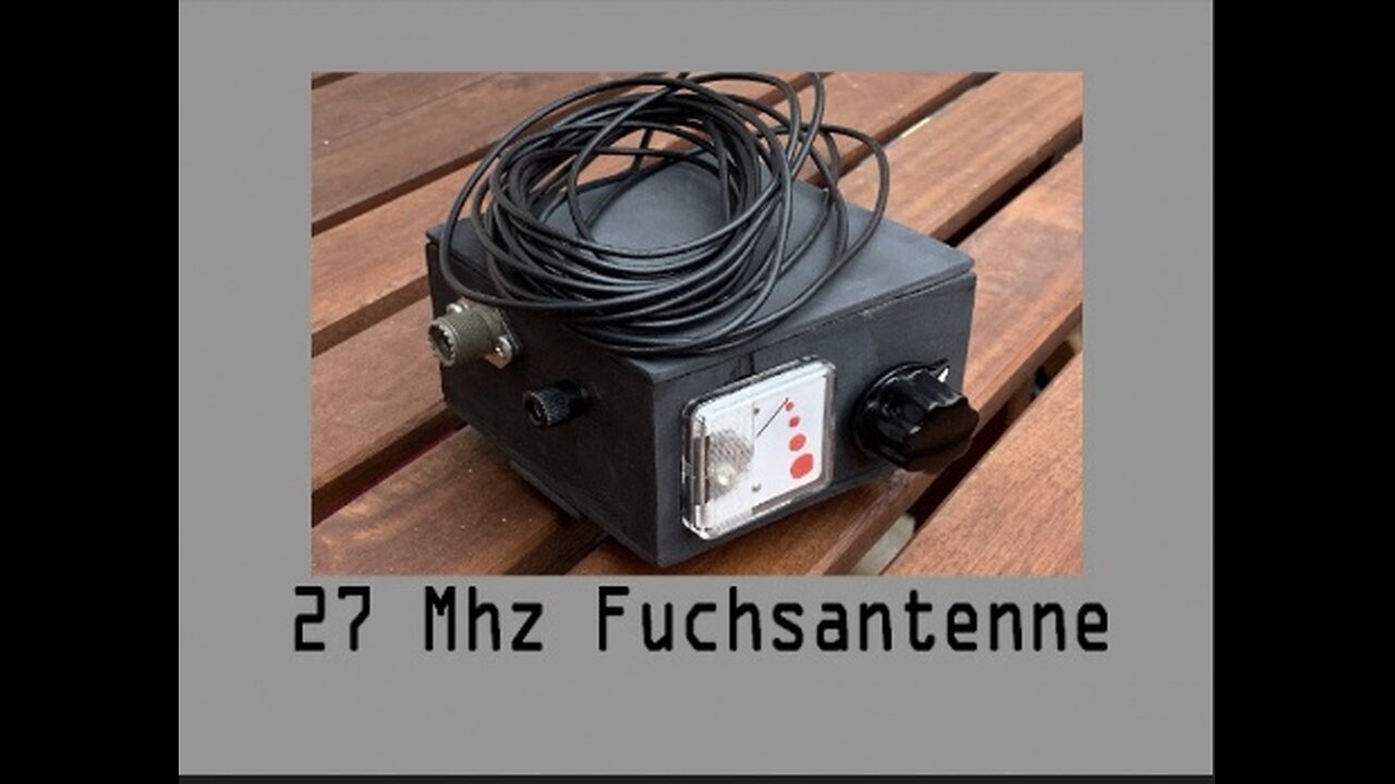 27Mhz CB Funk Fuchsantenne selber bauen