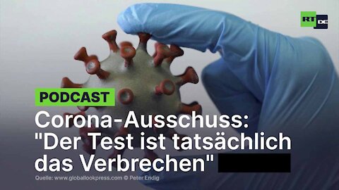 Der Test ist das Verbrechen