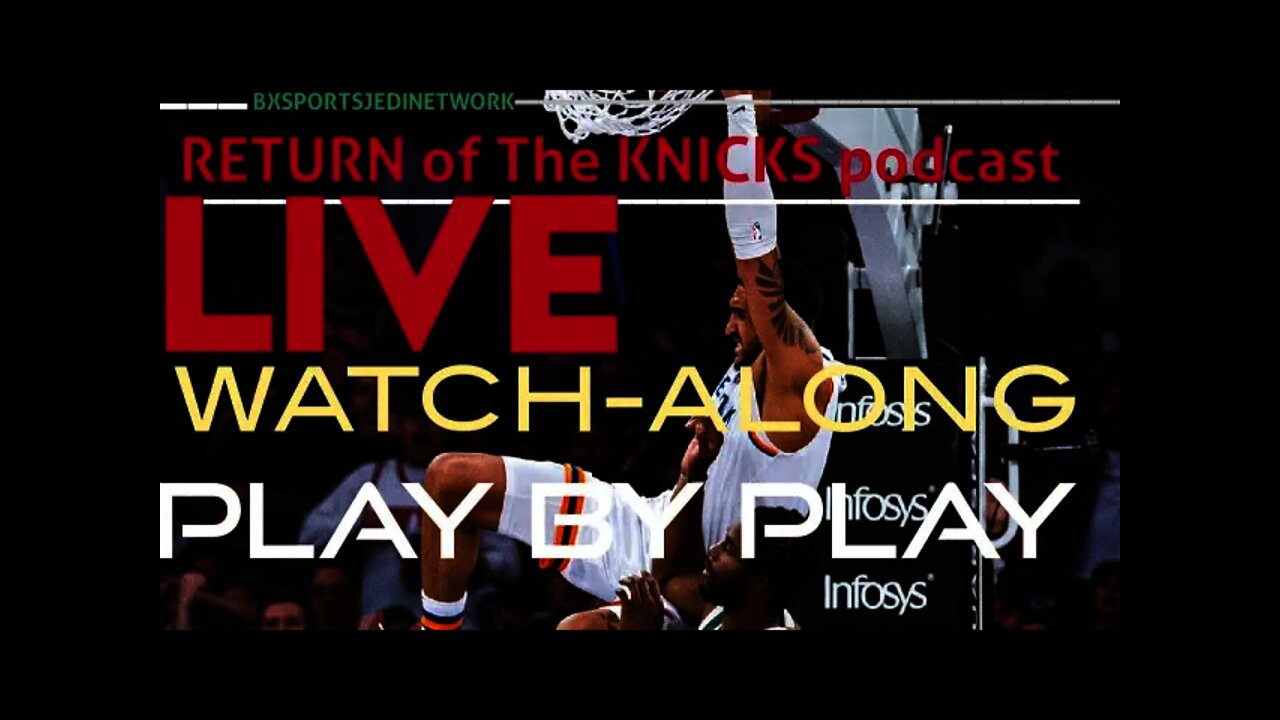 🔴LIVE #KNICKS VS #PACERS WATCH ALONG & PLAY BY PLAY #KNICKSFollowParty