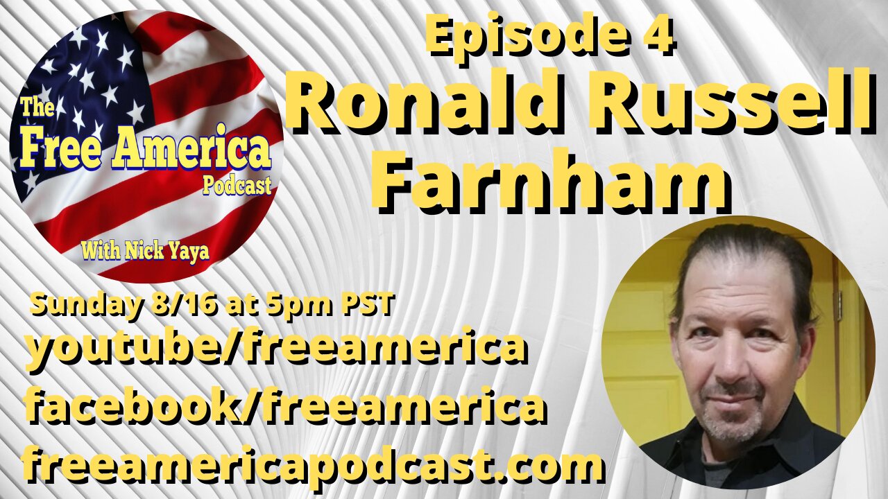 Episode 4: Ronald Russell Farnham