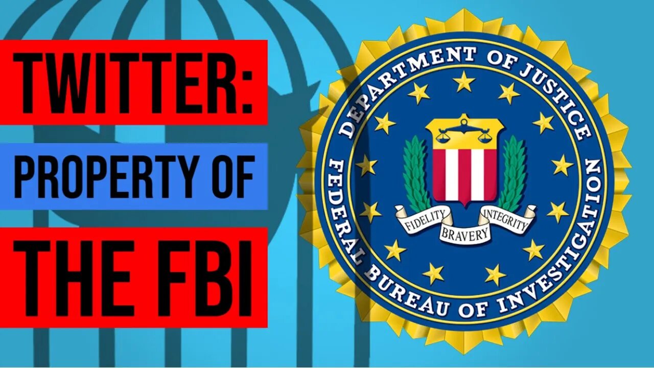 FBI Censored Americans By Controlling Twitter