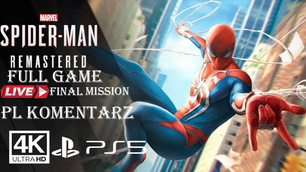 Spider-Man Remastered (FULL GAME) FINAL MISSION✔️4K 🎵ᵁᴴᴰ 60ᶠᵖˢ PS5 (PL DUB)