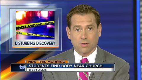 West Allis kids find dead body on way to school