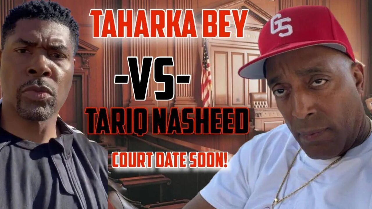 Taharka Bey VS. Tariq Nasheed (Defamation/Slander) in Los Angels County Superior Court