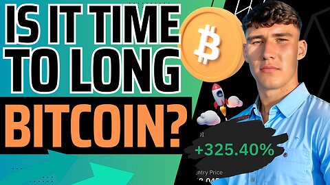 Is It Time To Long Bitcoin?📈