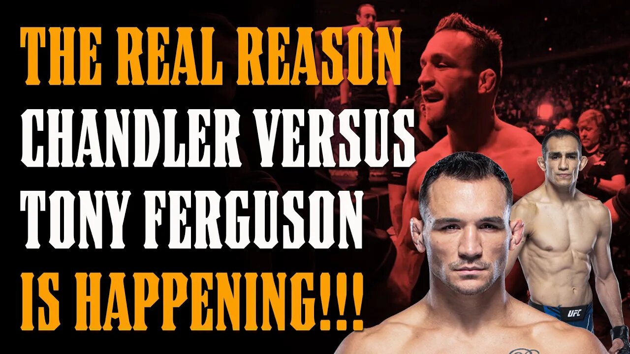 The REAL REASON Tony Ferguson vs Michael Chandler is Happening!!!