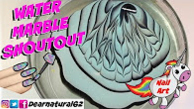 Nail art water marble shout out | Dearnatural62