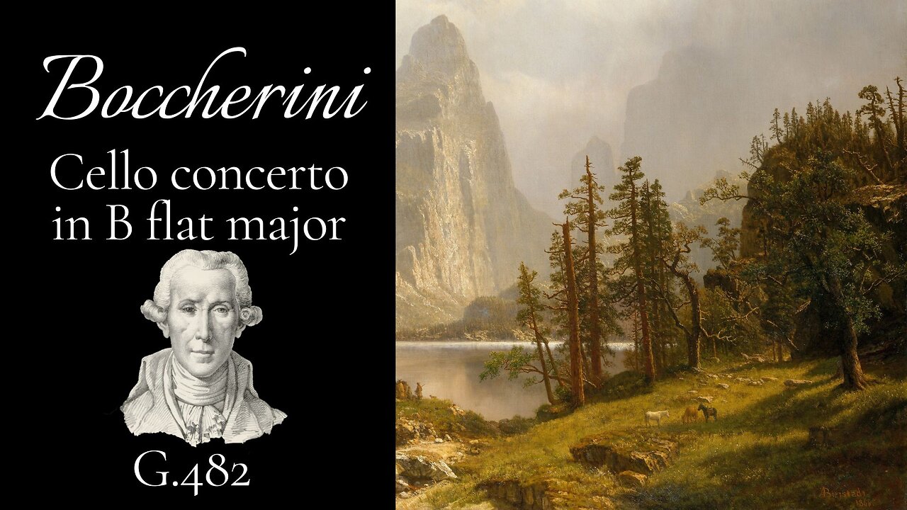 Luigi Boccherini: Cello Concerto in B-flat major [G 482]