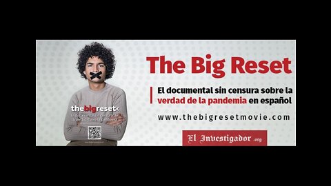 THE BIG RESET MOVIE (ESP)