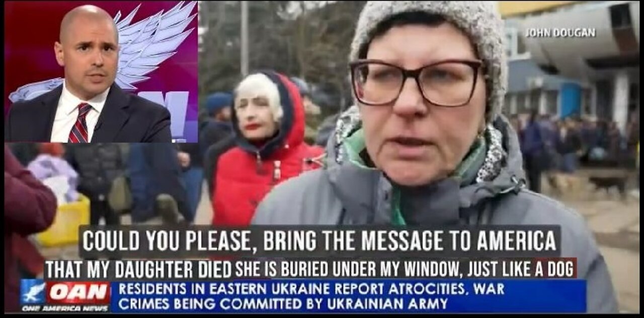 OAN's Pearson Sharp is Angry: Residents Report War Crimes Against Them by the Ukrainian Army Using U.S. Weapons