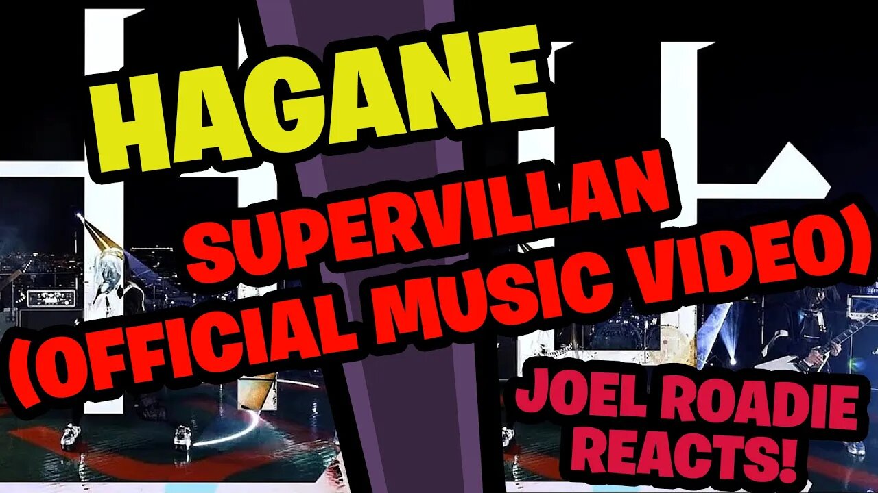 HAGANE - SuperVillan (Official Music Video) - Roadie Reacts