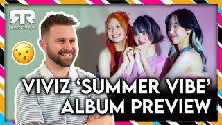 VIVIZ (비비지) - 'Summer Vibe' Album Preview (Reaction)