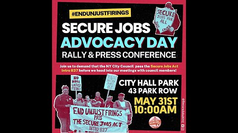 preview#securejobsnyc #endunjustfirings rally city Hall Park 5/31/23 SecureJobsNYC Brad Lander