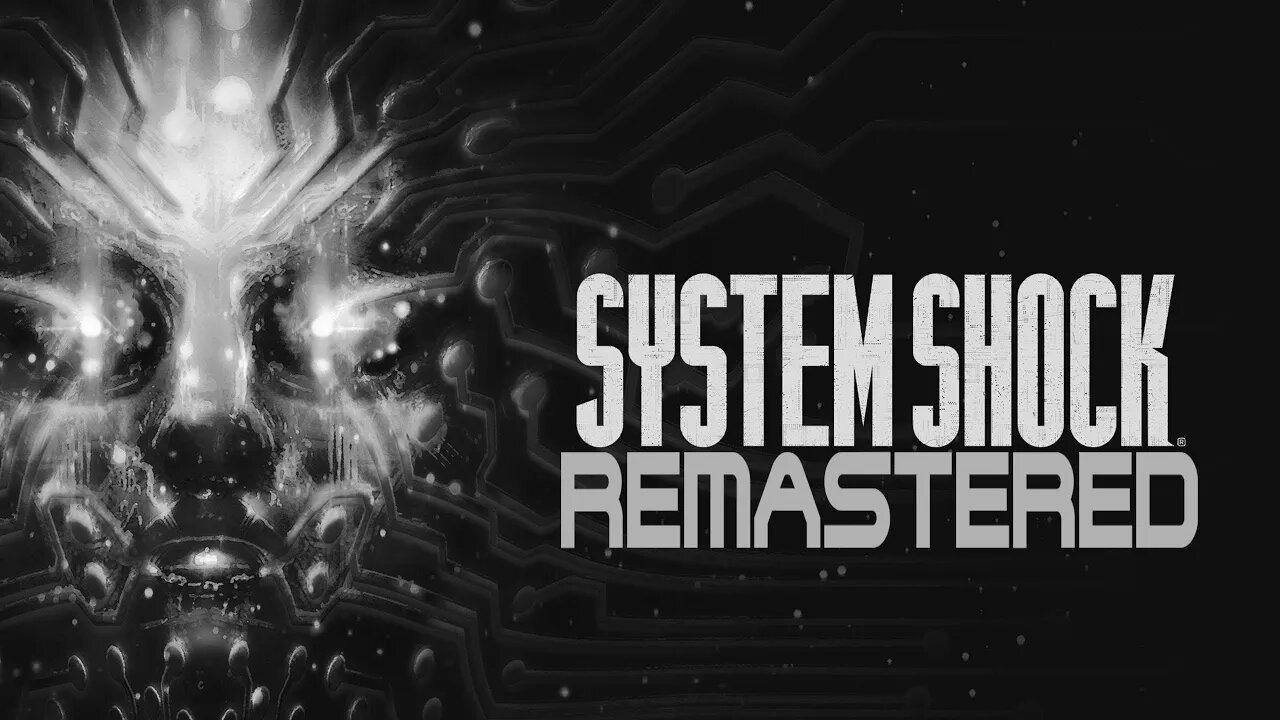 System Shock Remastered Gameplay (Part 1)