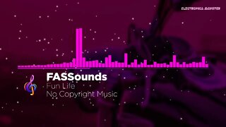 Fun Life | Electronic Music | Free Background Music | No Copyright Music | Electronica Monster