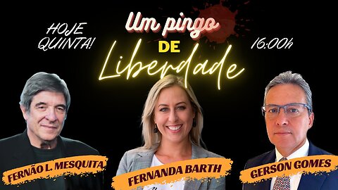 UM PINGO DE LIBERDADE (27 JUN)