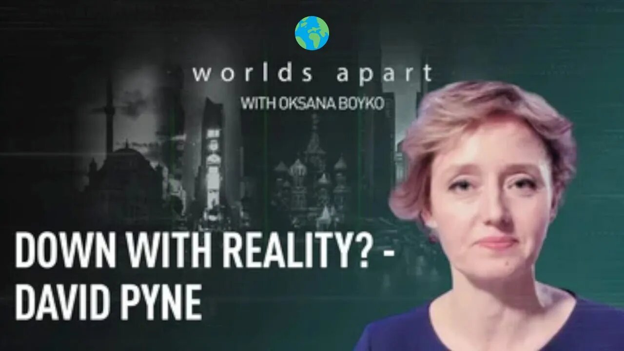 Worlds Apart | Down with reality? - David Pyne, former US army combat arms officer!!