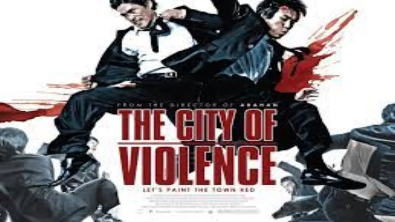 The City Of Violence (2006) Movie Review