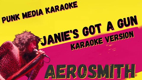 AEROSMITH ✴ JANIE'S GOT A GUN ✴ KARAOKE INSTRUMENTAL ✴ PMK