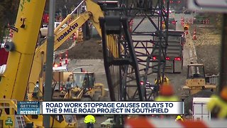 Road work stoppage causes delays to 9 Mile project