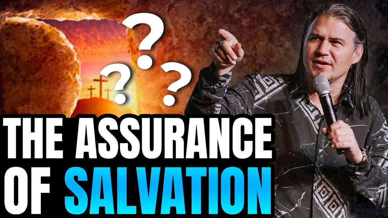 The Assurance of Salvation