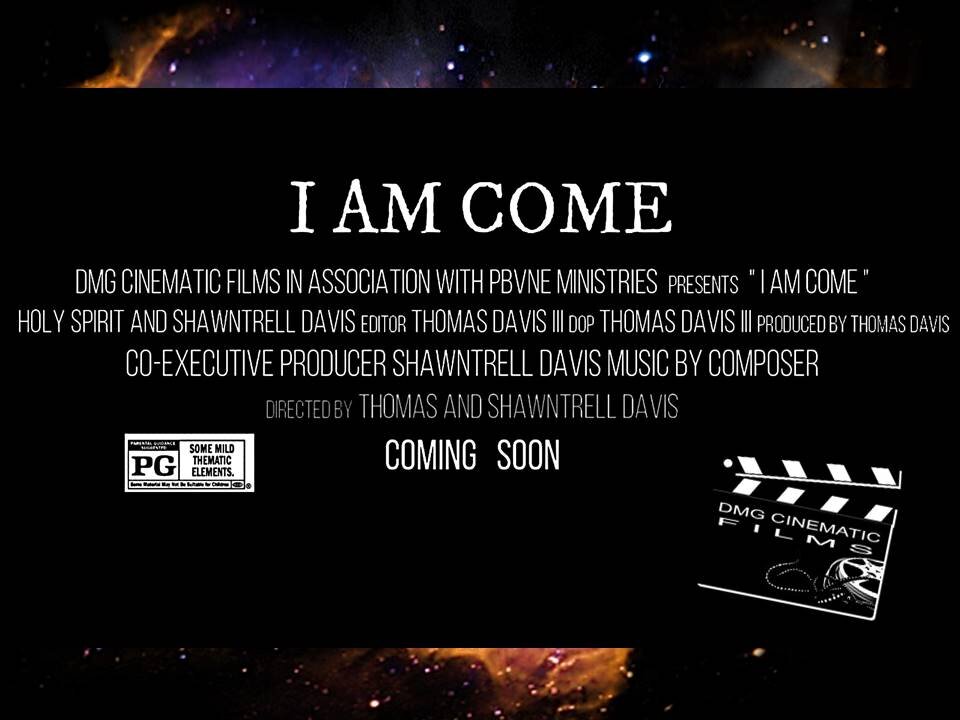 "I AM COME" Film Trailer! Film Coming Soon!