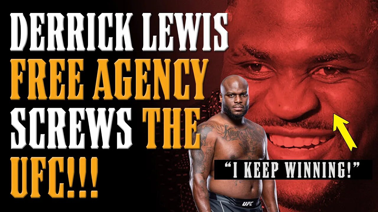 Derrick Lewis has the UFC by the HOT BALLS!! Francis Gets the LAST LAUGH AGAIN!!