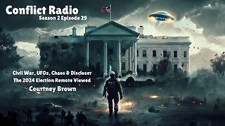 CIVIL WAR, UFOs, CHAOS & DISCLOSER | The 2024 Election Remote Viewed - Dr. Courtney Brown