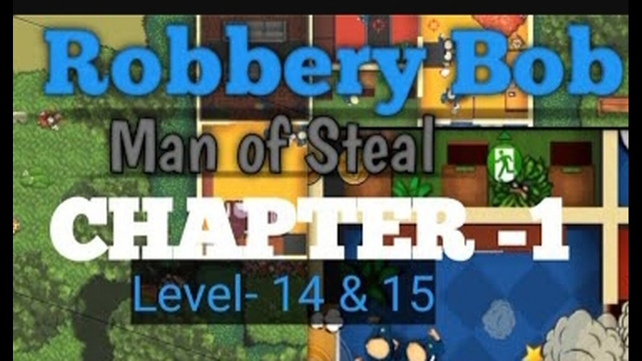 Robbery bob chapter 1 completed