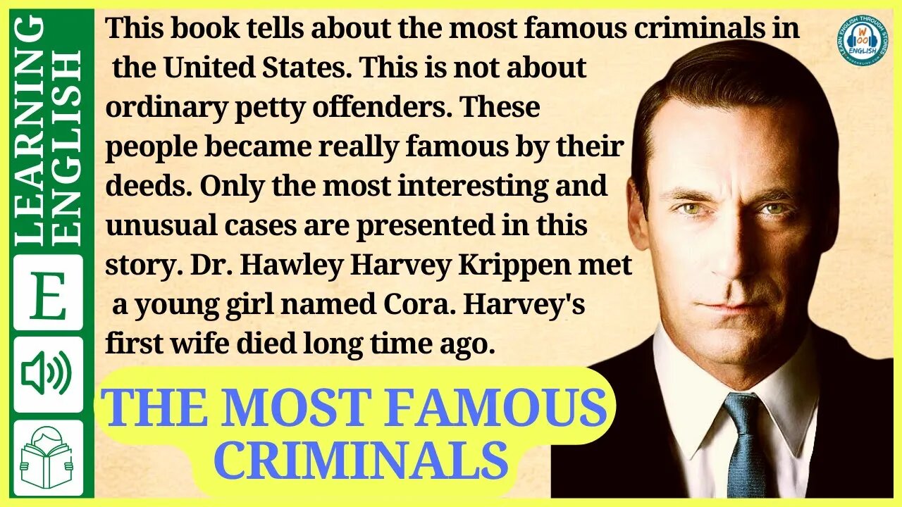 learn English through story level 3 🍁 the most famous criminals | WooEnglish