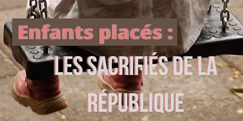 Pièces à conviction | Enfants placés : les sacrifiés de la république