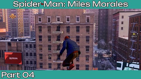 Spider-Man: Miles Morales Story Playthrough "Reconnecting, Time to Rally"