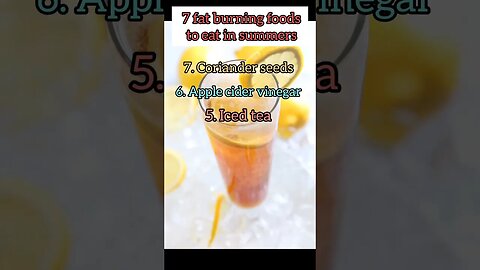 7 fat burning foods to eat in summer #shortsvideo