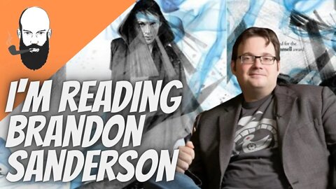 i'm reading brandon sanderson