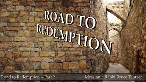 Road to Redemption Part 2