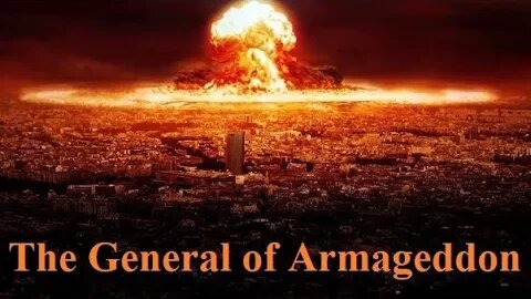 The General of Armageddon